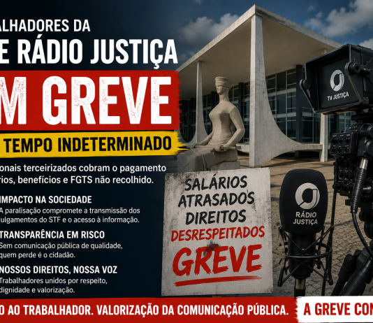Atrasos salariais e FGTS levam trabalhadores da TV Justiça a greve por tempo indeterminado