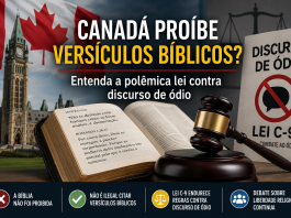 Canadá proibiu versículos bíblicos? Entenda a polêmica envolvendo a nova lei contra discurso de ódio